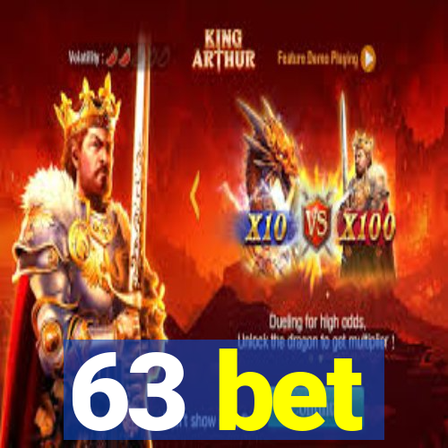 63 bet